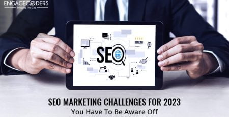 Engage Coders: Seo_marketing_challenges_for_2023