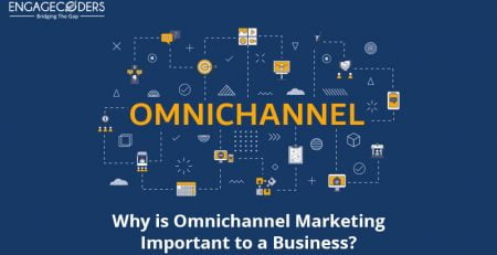 Engage Coders: Why_is_omnichannel_marketing_important_to_a_business