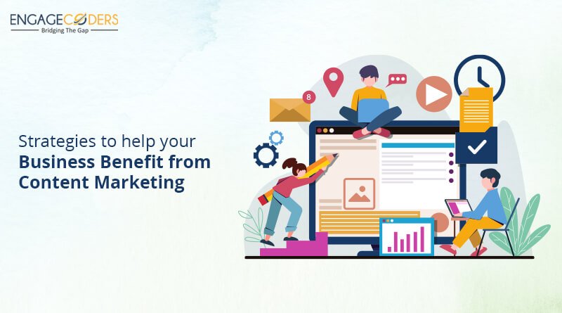 Engage Coders: Strategies_to_help_your_business_benefit_from_content_marketing